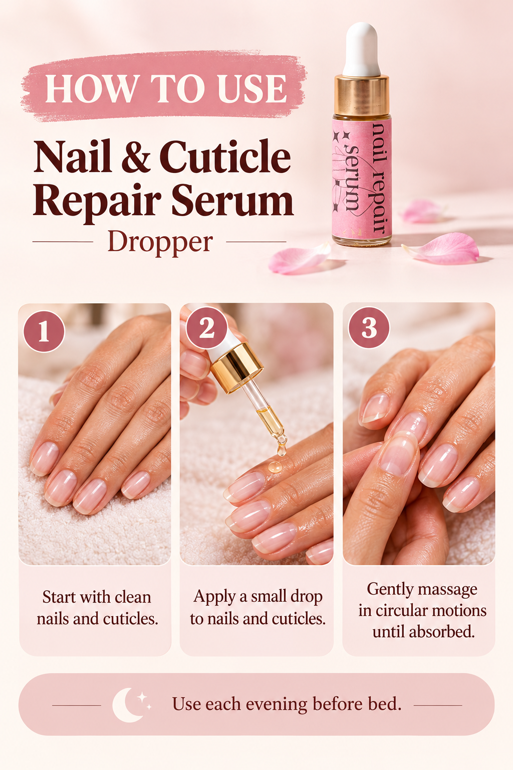 Nail and cuticle serum how-to-use graphic